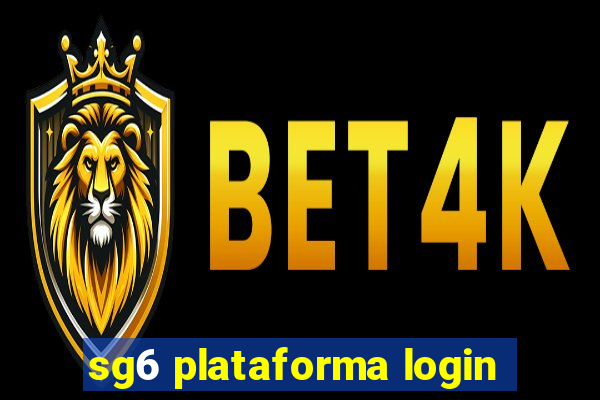 sg6 plataforma login